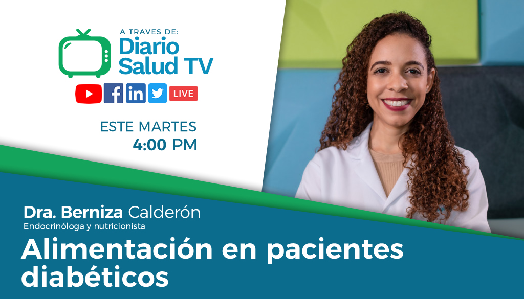 DiarioSalud TV realizará programa sobre alimentación en pacientes diabéticos 