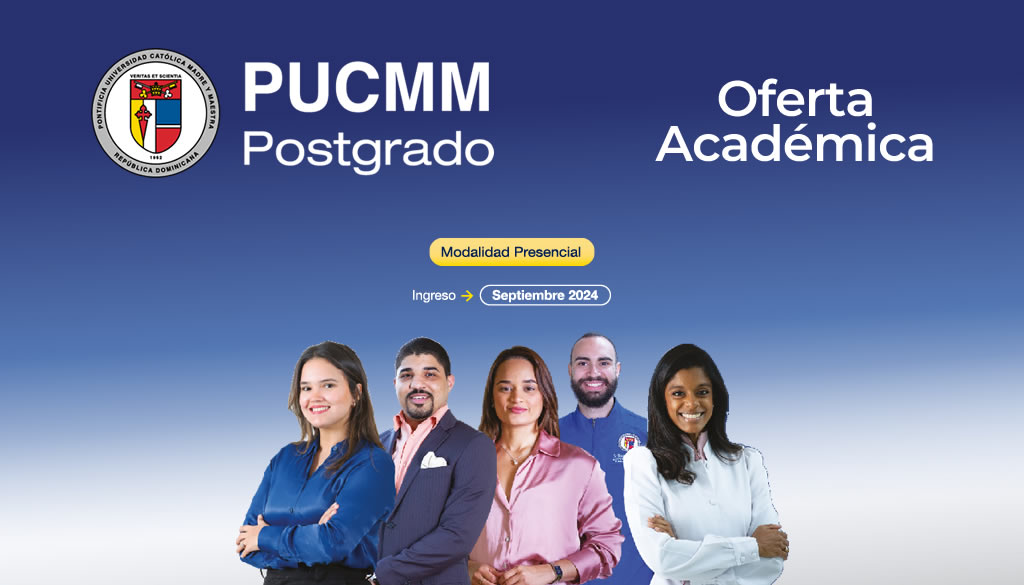 PUCMM anuncia innovadores postgrados a partir de septiembre 