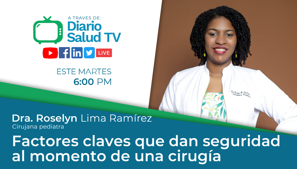 DiarioSalud TV invita a programa sobre Factores claves que dan seguridad al momento de una cirugía 