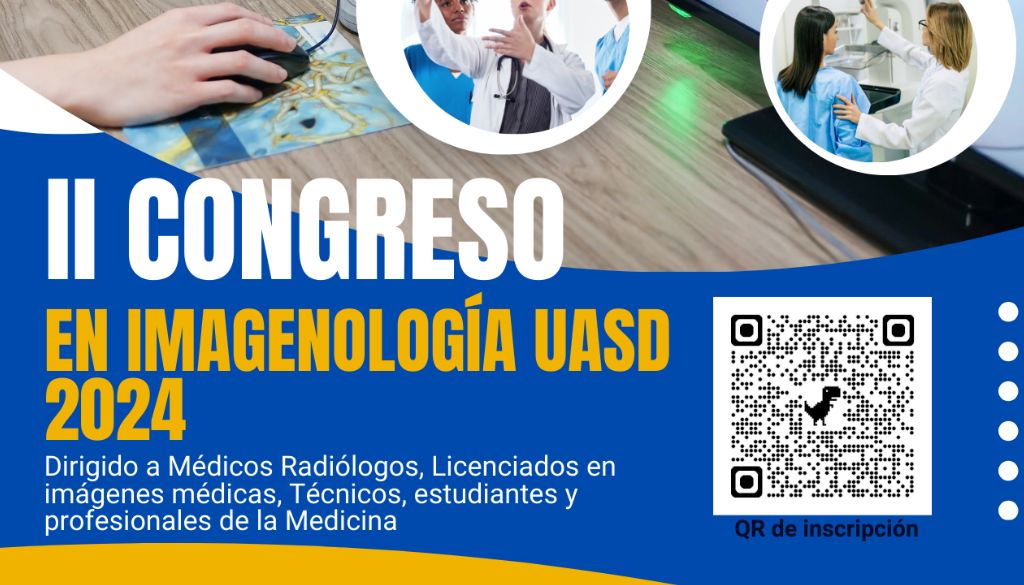 Invitan al II Congreso de Imagenología en la UASD 2024 