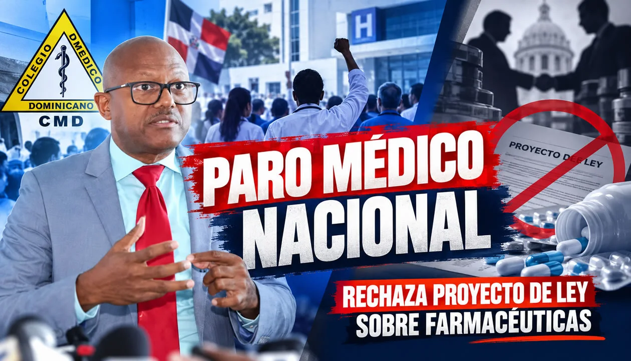 Dominican Medical College Initiates 24-Hour National Strike, Opposes Pharmaceutical Legislation